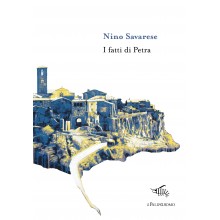 I fatti di Petra | Nino Savarese